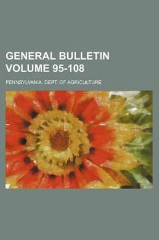 Cover of General Bulletin Volume 95-108