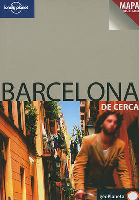 Book cover for Lonely Planet Barcelona de Cerca