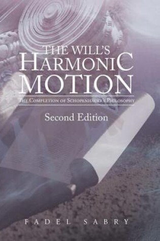 Cover of The Will's Harmonic Motion