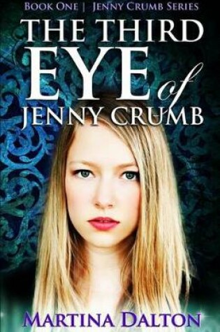 Cover of The Third Eye of Jenny Crumb