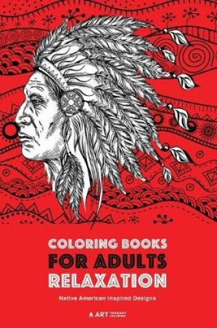 Cover of Coloring Books for Adults Relaxation