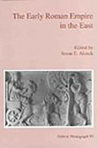 Cover of The Early Roman Empire in the East