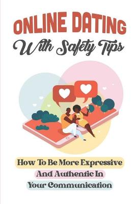 Book cover for Online Dating With Safety Tips