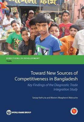 Book cover for Toward new sources of competitiveness in Bangladesh