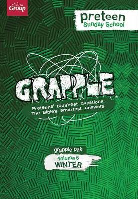 Book cover for Grapple Preteen Sunday School Pak Volume 6 (Winter)