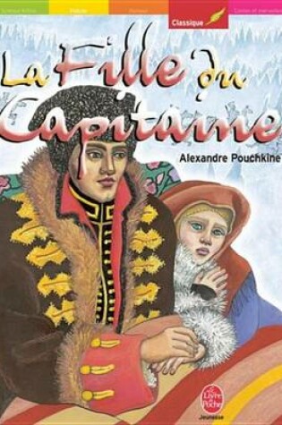 Cover of La Fille Du Capitaine - Texte Integral