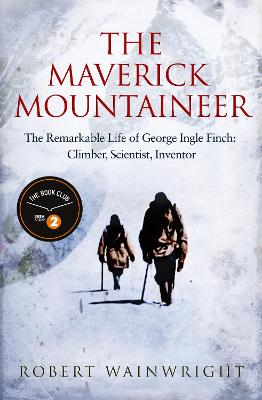 Book cover for The Maverick Mountaineer