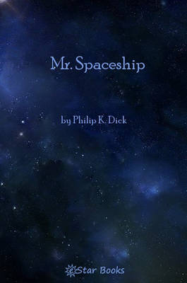 Book cover for Mr. Space Ship