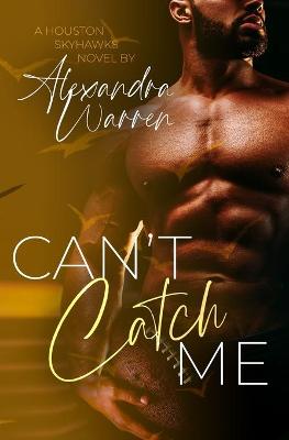 Book cover for Can't Catch Me