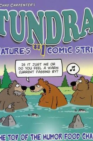 Cover of Tundra: Nature's #1 Comic Strip