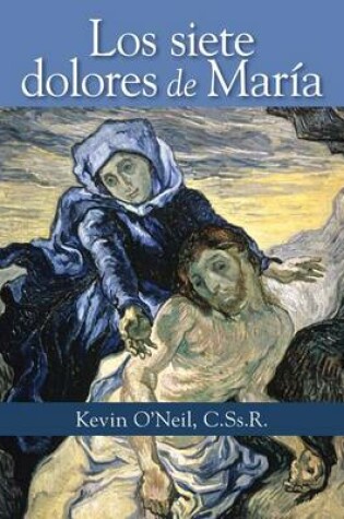 Cover of Los Siete Dolores de Maria