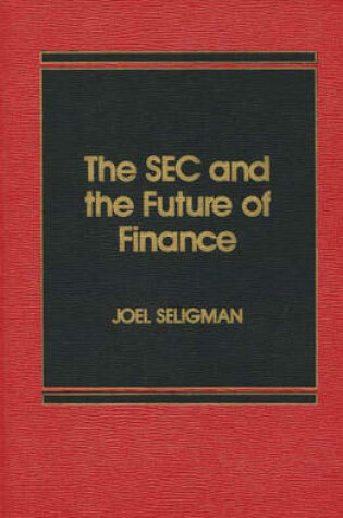 Cover of SEC and the Future of Finance