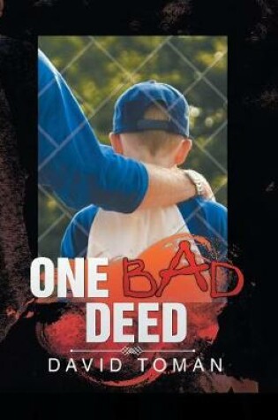 Cover of One Bad Deed