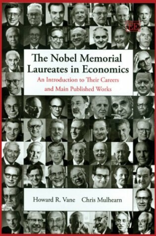 Cover of The Nobel Memorial Laureates in Economics