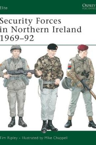 Cover of Security Forces in Northern Ireland 1969-92