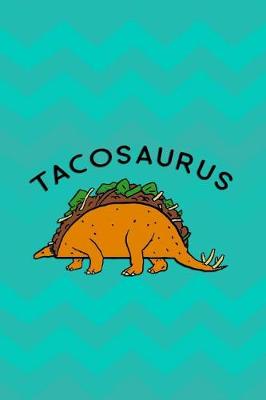 Book cover for Tacosaurus