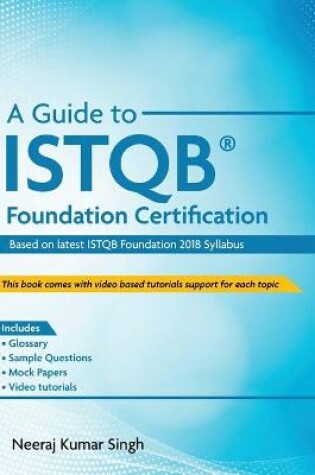 Cover of A Guide to ISTQB(R) Foundation Certification