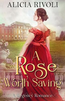 Book cover for A Rose Worth Saving