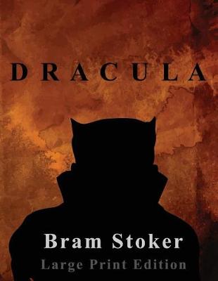 Book cover for Dracula - Bram Stoker - Large Print Edition