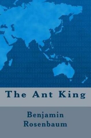 Cover of The Ant King