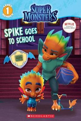 Book cover for Spike Goes to School