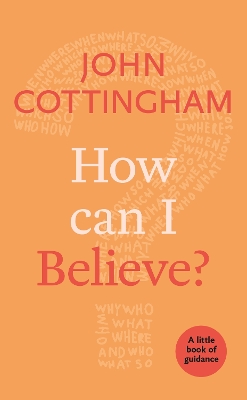 Cover of How Can I Believe?