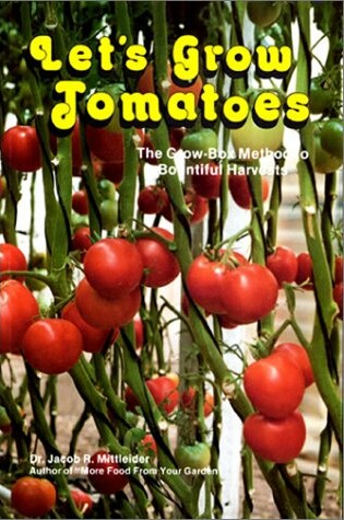 Cover of Let's Grow Tomatoes