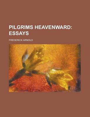 Book cover for Pilgrims Heavenward