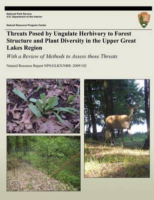 Book cover for Threats Posed by Ungulate Herbivory to Forest Structure and Plant Diversity in the Upper Great Lakes Region