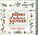 Book cover for The Journey of Becoming a Mother