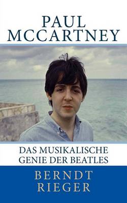 Book cover for Paul McCartney. Das Musikalische Genie Der Beatles