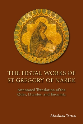 Book cover for The Festal Works of St. Gregory of Narek