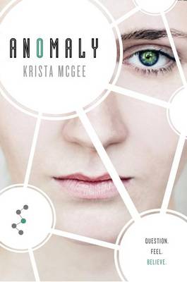 Anomaly by Krista McGee