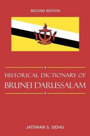 Cover of Historical Dictionary of Brunei Darussalam