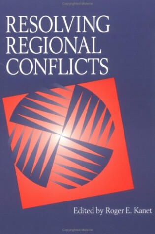 Cover of Resolving Regional Conflicts