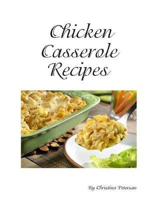 Book cover for Chicken Cassrerole Recipes