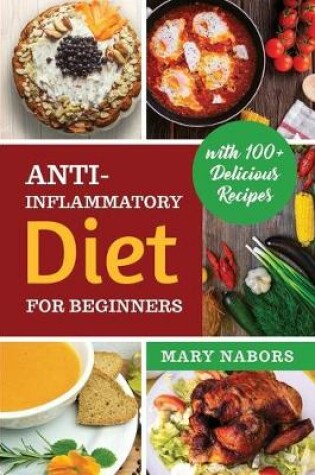 Cover of Anti-Inflammatory Diet for Beginners