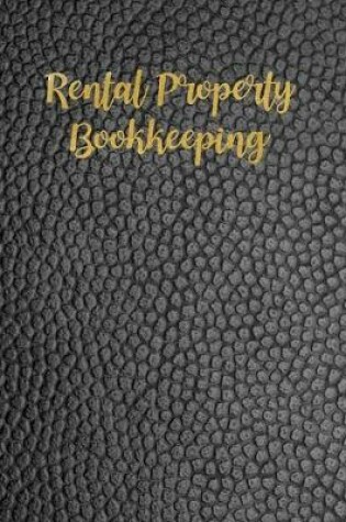 Cover of Rental Property Bookkeeping