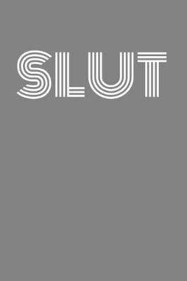 Book cover for Slut