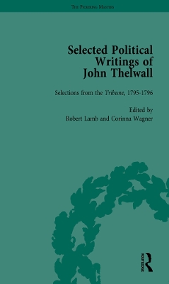 Book cover for Selected Political Writings of John Thelwall Vol 2