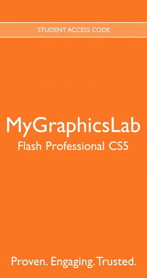 Book cover for MyGraphicsLab -- Standalone Access Card -- for Adobe Flash Professional CS5