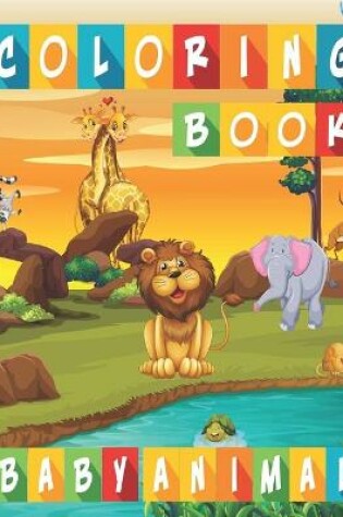 Cover of Baby Animal Coloring Book