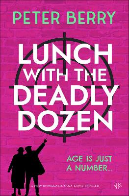 Book cover for Lunch with the Deadly Dozen