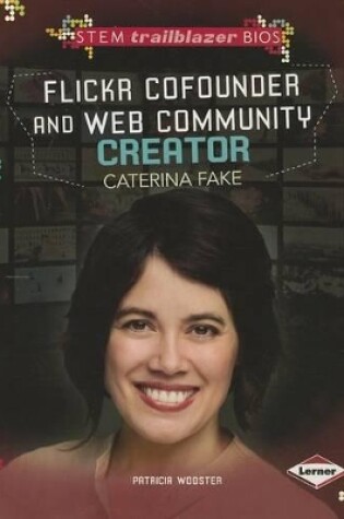 Cover of Flickr Cofounder and Web Community Creator Caterina Fake
