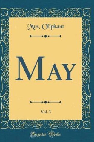 Cover of May, Vol. 3 (Classic Reprint)