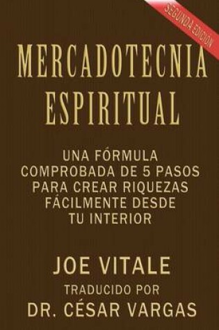 Cover of Mercadotecnia Espiritual Segunda Edicion