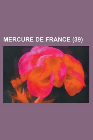 Cover of Mercure de France (39 )