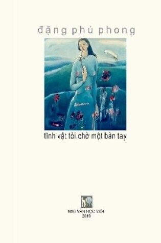 Cover of TINH VAT TOI CHO MOT BAN TAY