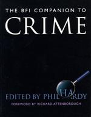 Book cover for The BFI Companion to Crime