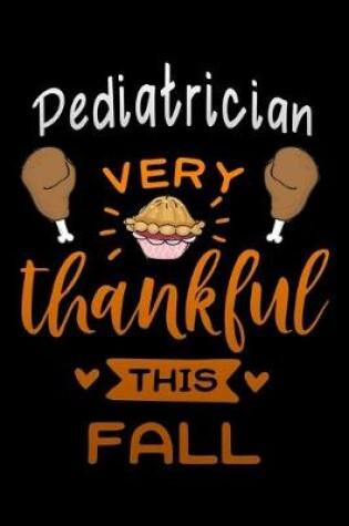 Cover of Pediatrician very thankful this fall